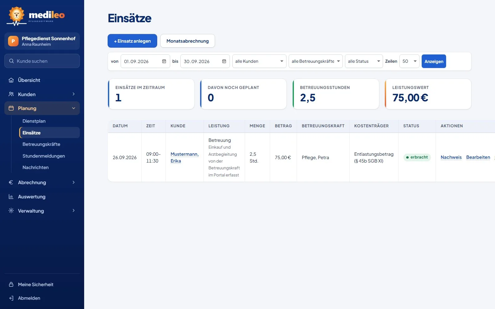 MediLeo Einsätze: Liste mit Betreuungsstunden, Leistungswert und Status
